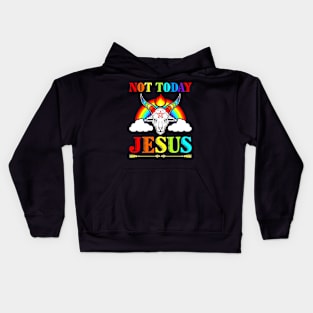 Not Today Jesus Kids Hoodie